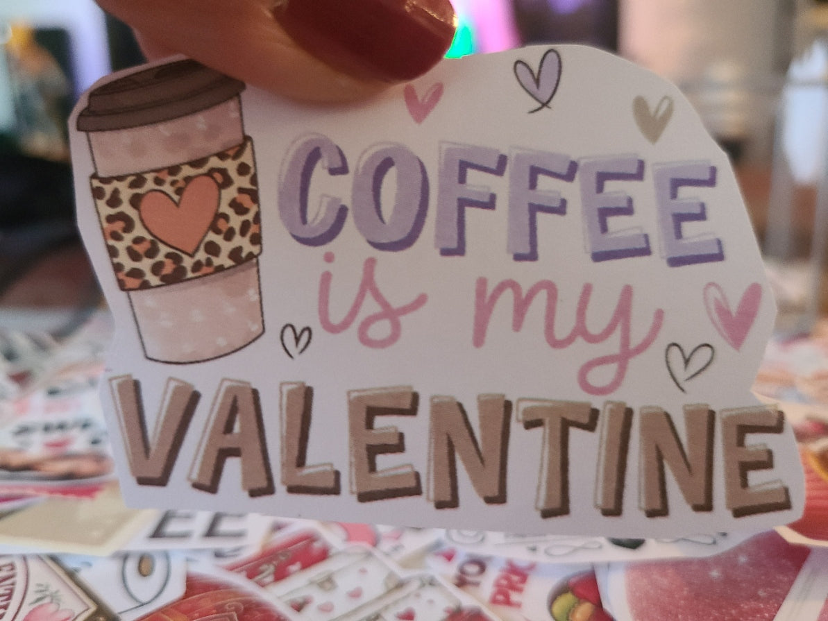 Valentine Coffee Is My Valentine 9