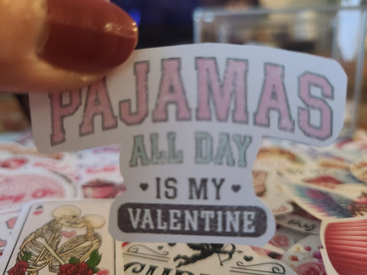 Valentine Pajamas All Day Is My Valentine