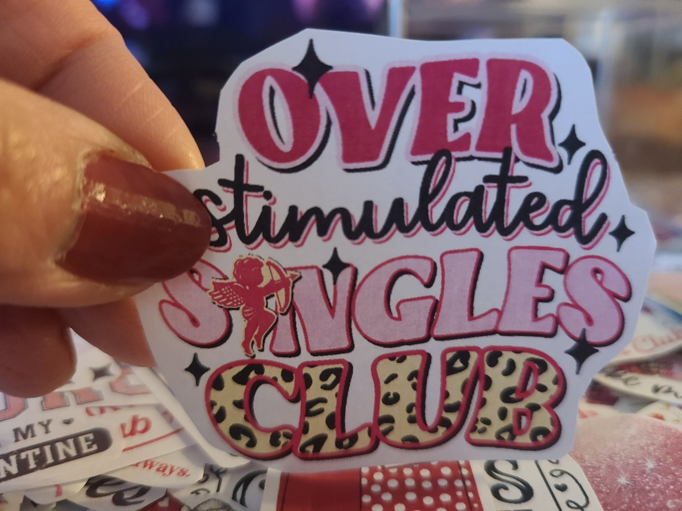 Valentine Over Stimulated Singles Club
