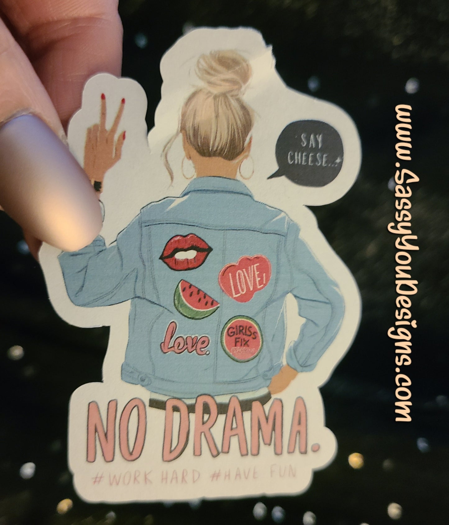LARGE sticker - No Drama (back view)