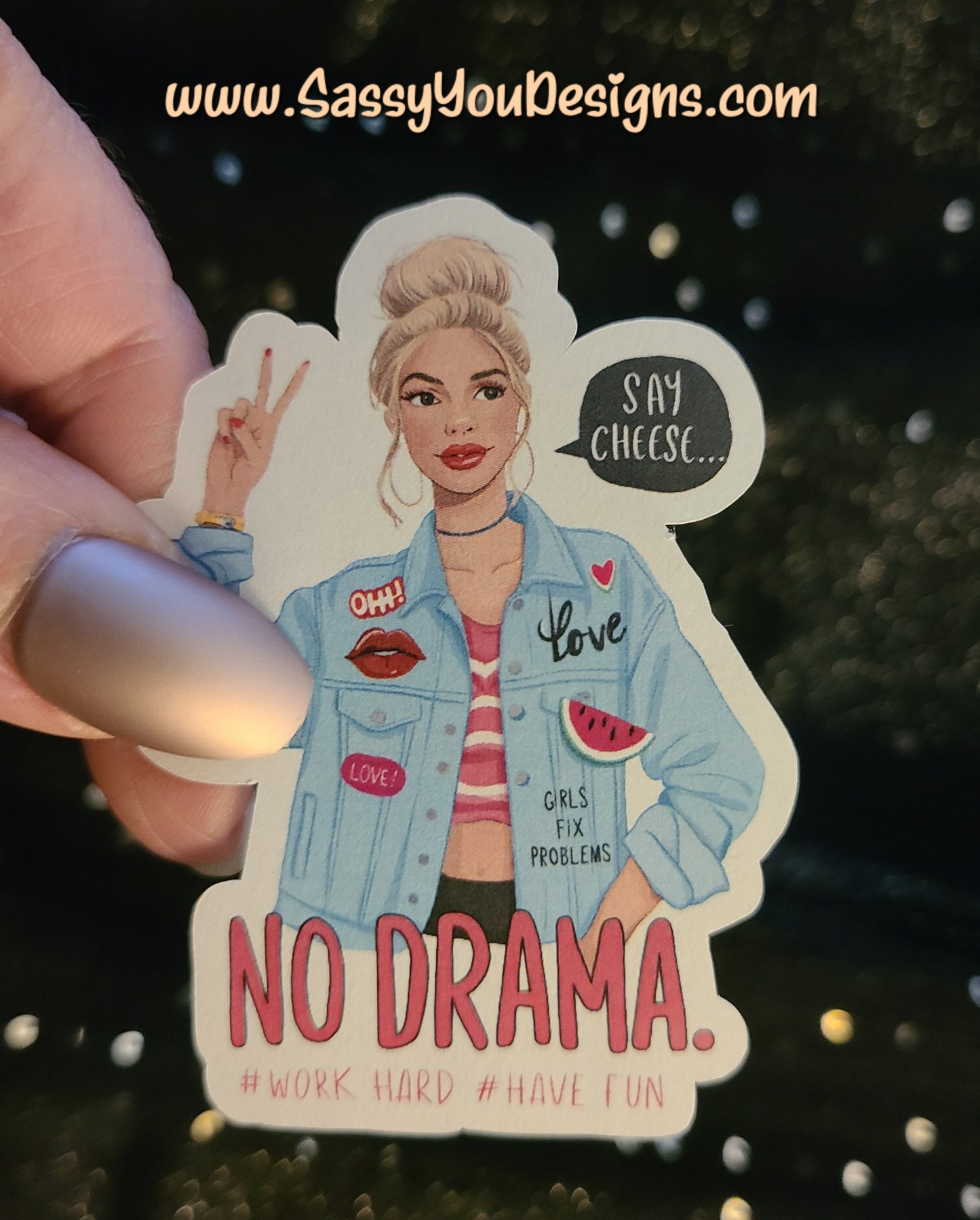 LARGE sticker - No Drama (Front view)