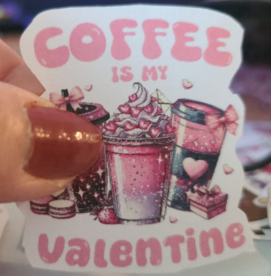 Valentine Coffee Is My Valentine 22