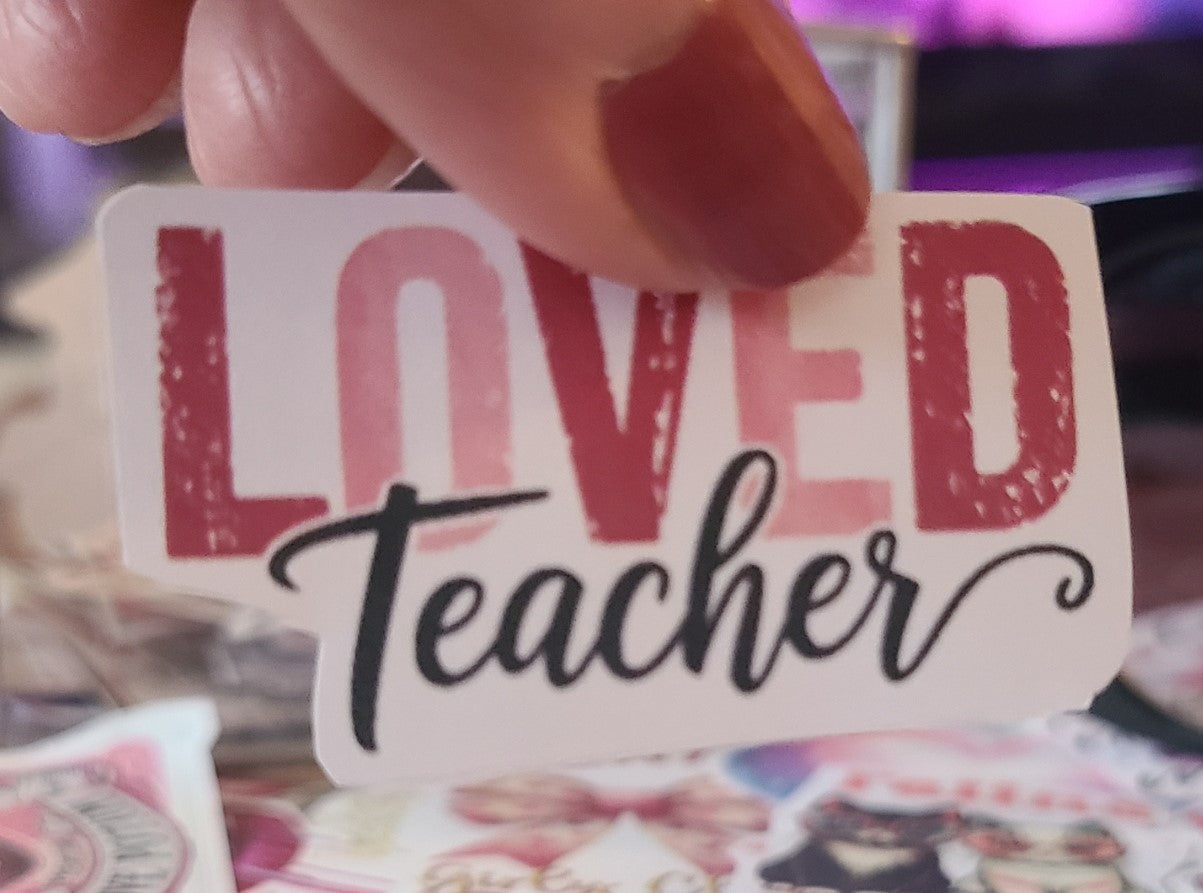 Valentine Loved Teacher 2
