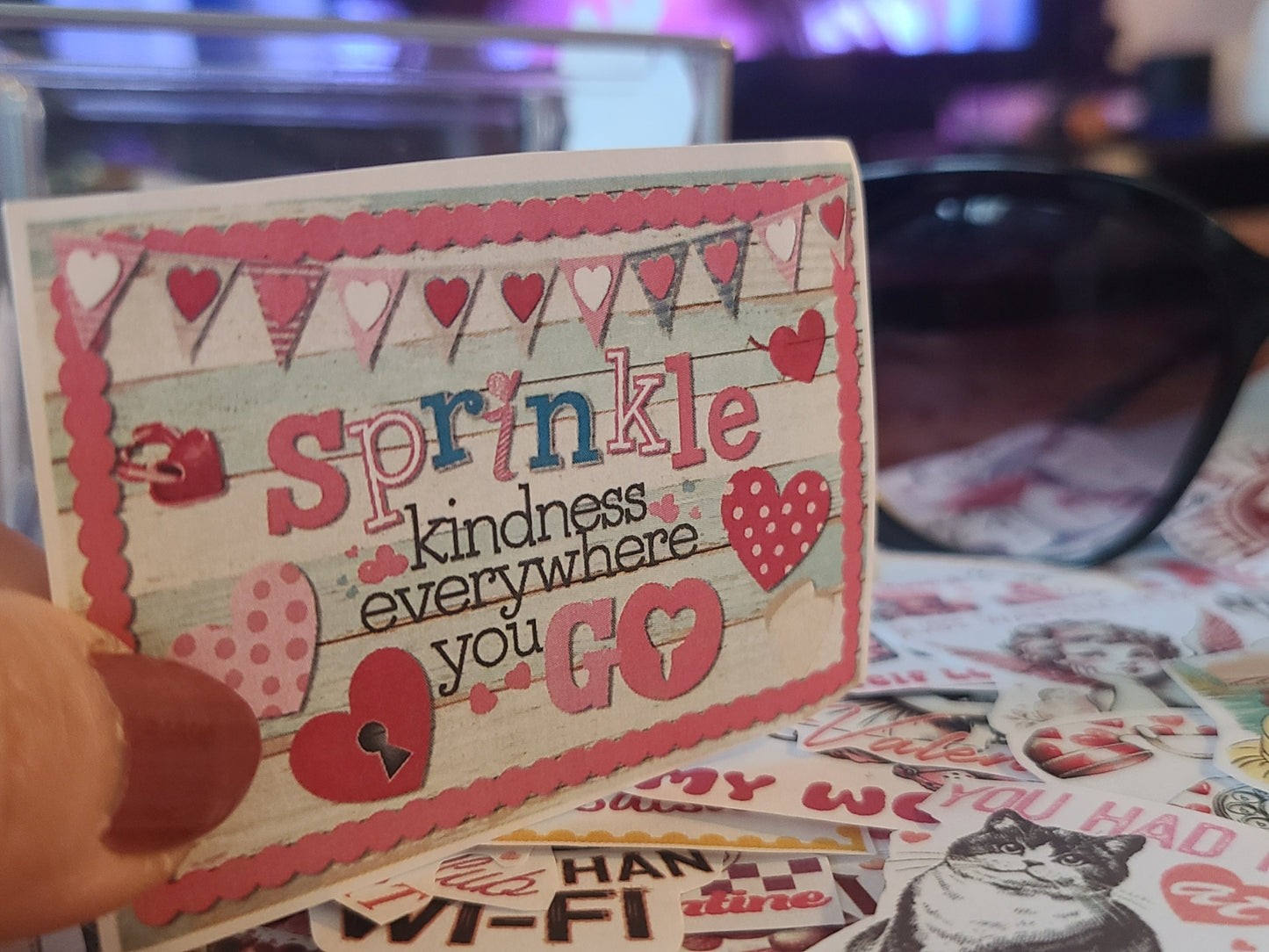 Valentine Sign - Sprinkle Kindness Everywhere You Go