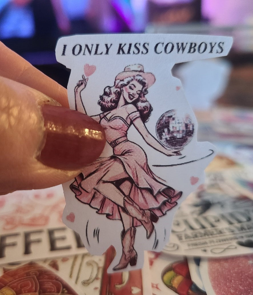 Valentine I Only Kiss Cowboys