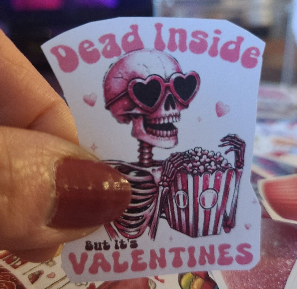 Valentine Skelly Dead Inside But It's Valentine's