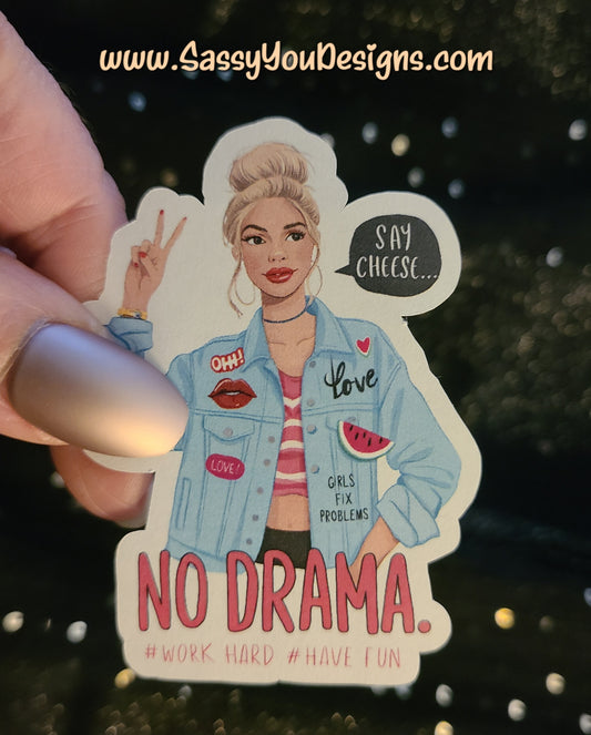 LARGE sticker - No Drama (Front view)