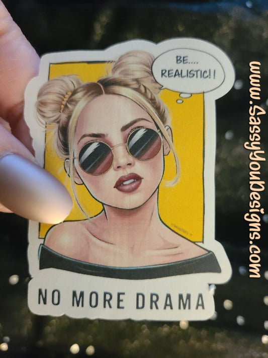 LARGE sticker - No More Drama