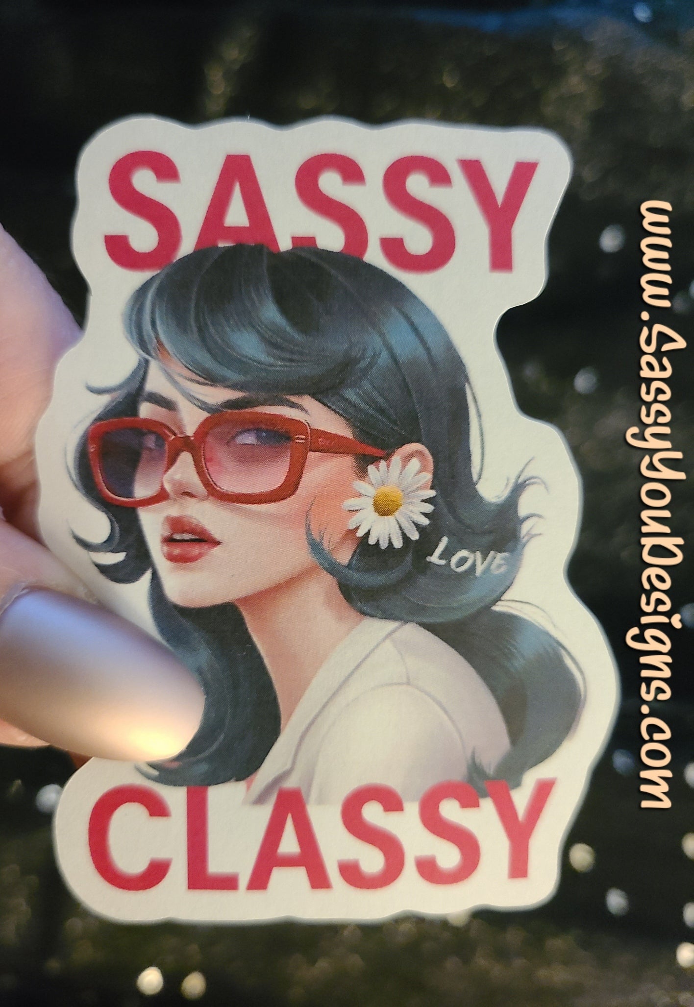 LARGE sticker - Sassy & Classy