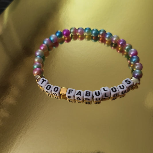Bracelet TOO FABULOUS - acrylic beads