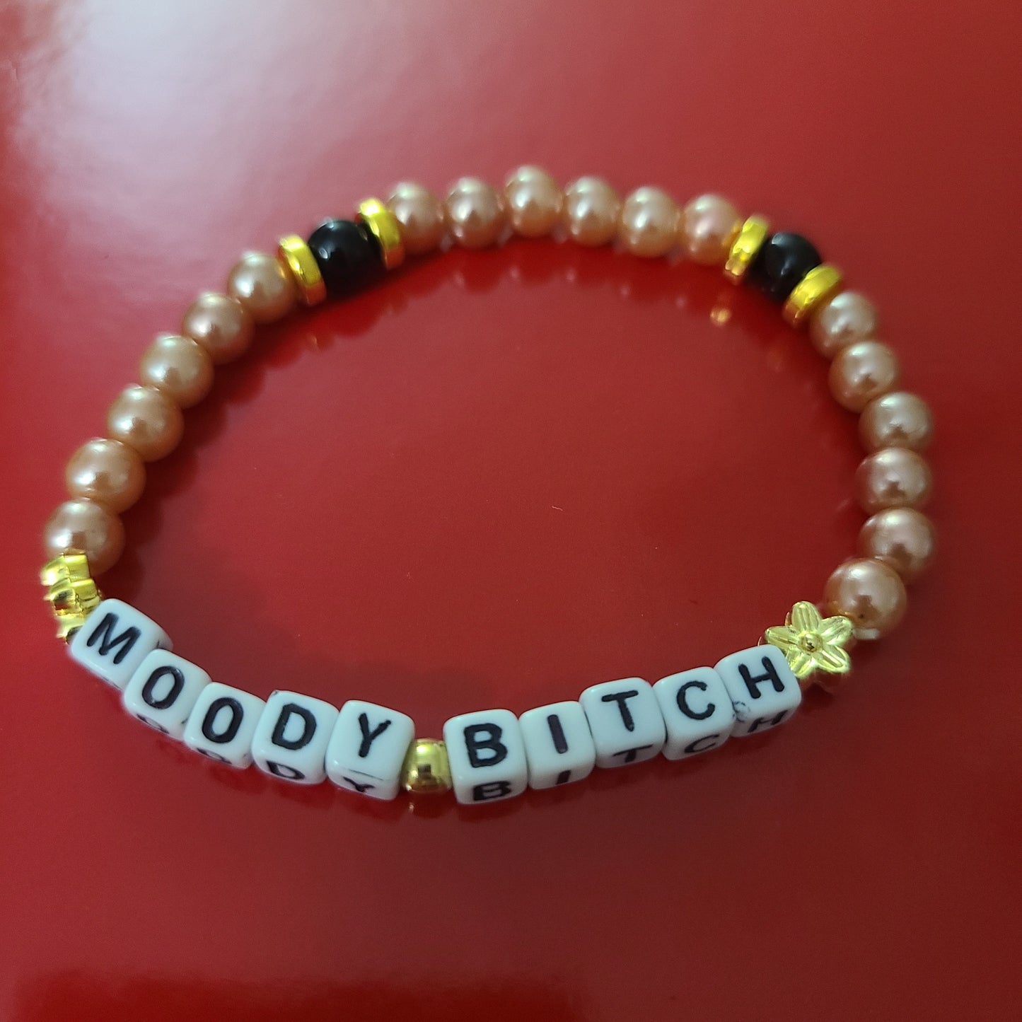Bracelet MOODY BITCH - acrylic beads
