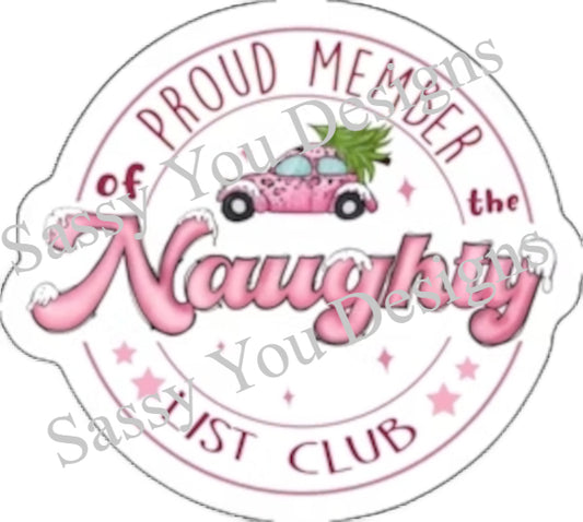 Proud Member of the Naughty List Club